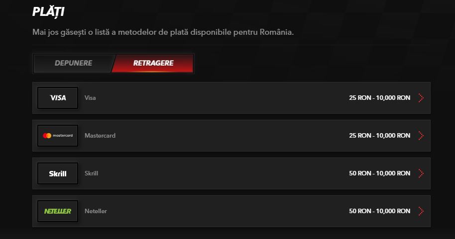 Folosește Visa, Mastercard, Skrill sau Neteller pentru retrageri între 25 și 10.000 RON la cazino